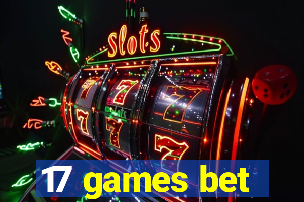 17 games bet